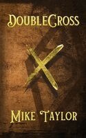 Mike Taylor - Double Cross, Inbunden. Tillgänglighet: Lägg i varukorg