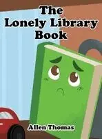 Allen Thomas - Lonely Library Book, Inbunden. Tillgänglighet: Lägg i varukorg