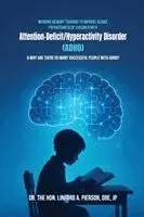 Obe Jp A Pierson - Working Memory Training to Improve School Preparedness of Children with Attention-Deficit/Hyperactivity Disorder (ADHD) & Why Are There So Many Successful People With ADHD?, Häftad. Tillgänglighet: Lägg i varukorg