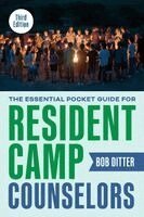 Bob Ditter - Essential Pocket Guide for Resident Camp Counselors, Häftad. Tillgänglighet: Lägg i varukorg