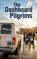 Wilcox - Dashboard Pilgrims, Häftad