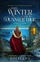 Joanna Davidson Politano - When Winter Came to Dunn Cottage, Häftad. Tillgänglighet: Lägg i varukorg
