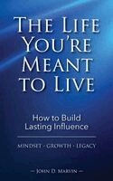 John D Marvin - Life You're Meant To Live, Inbunden. Tillgänglighet: Lägg i varukorg