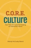 Wendy McCauley Brand - C.O.R.E. Culture, Häftad. Tillgänglighet: Lägg i varukorg