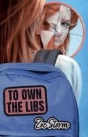 Zoe Storm - To Own the Libs, Häftad