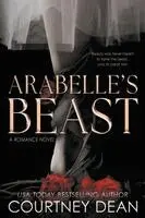 Courtney Dean - Arabelle's Beast, Häftad. Tillgänglighet: Lägg i varukorg