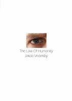 Jakob Vedelsby - Law of Humanity, Häftad