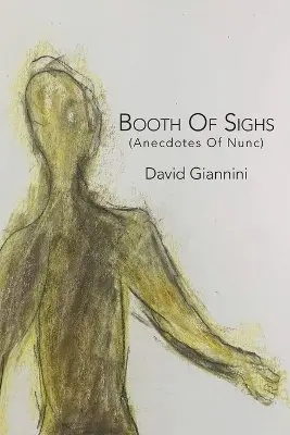David Giannini - Booth of Sighs, Häftad. Tillgänglighet: Lägg i varukorg