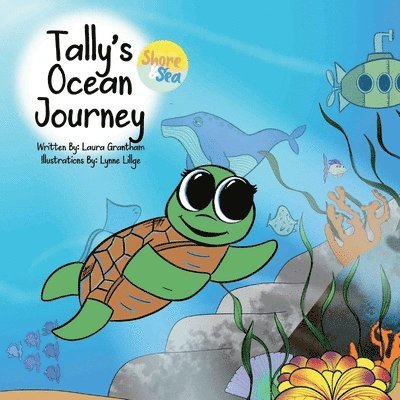 Laura Grantham - Tally's Ocean Journey, Häftad. Tillgänglighet: Lägg i varukorg