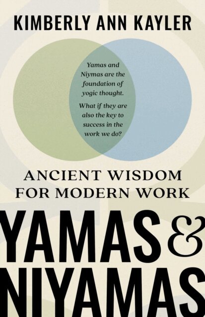 Kimberly Kayler - Yamas and Niyamas, E-bok