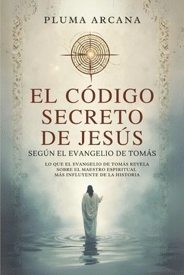 Pluma Arcana - Código Secreto De Jesús, Häftad