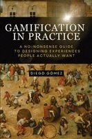 Diego Gómez - Gamification in Practice, Häftad