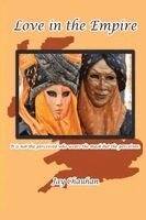 Jay Chauhan - Love in the Empire, Häftad