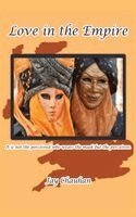 Jay Chauhan - Love in the Empire, Inbunden