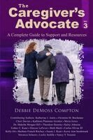 Debbie DeMoss Compton - Caregiver's Advocate, Häftad. Tillgänglighet: Lägg i varukorg