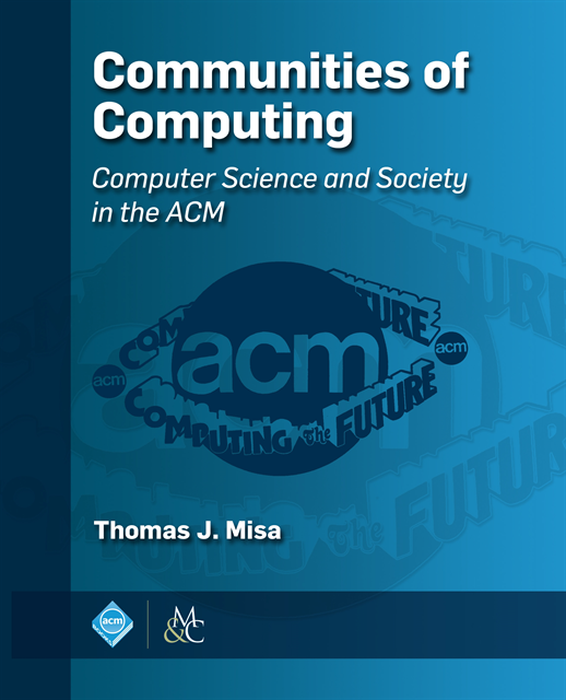 Thomas J. Misa - Communities of Computing, E-bok