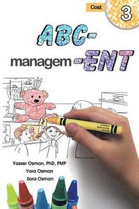 ABC-Management, Cost