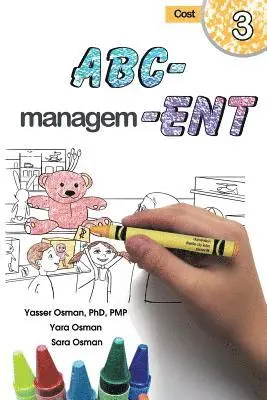 Yasser Osman, Yara Osman - ABC-Management, Cost, Häftad. Tillgänglighet: Lägg i varukorg