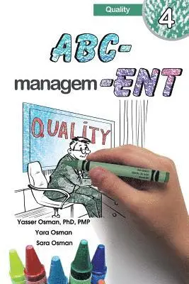 Yasser Osman, Yara Osman - ABC-Management, Quality, Häftad. Tillgänglighet: Lägg i varukorg