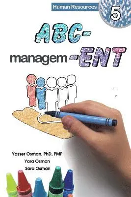 Yasser Osman, Yara Osman - ABC-Management, Human Resources, Häftad. Tillgänglighet: Lägg i varukorg