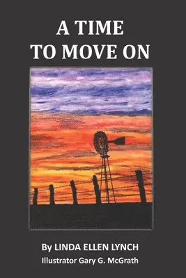 Linda Ellen Lynch - Time To Move On, Häftad. Tillgänglighet: Lägg i varukorg