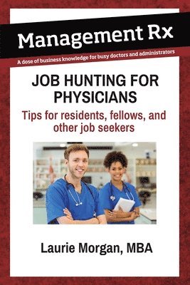 Job Hunting for Physicians