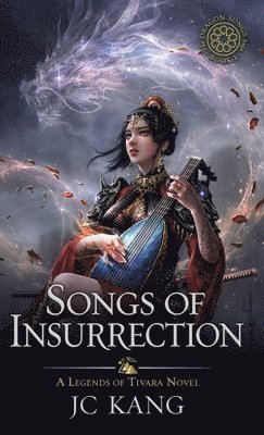 Jc Kang - Songs of Insurrection, Inbunden