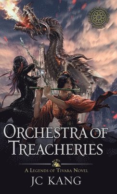 Jc Kang - Orchestra of Treacheries, Inbunden