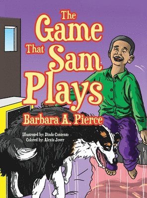 Barbara A Pierce - Game that Sam Plays, Inbunden. Tillgänglighet: Lägg i varukorg