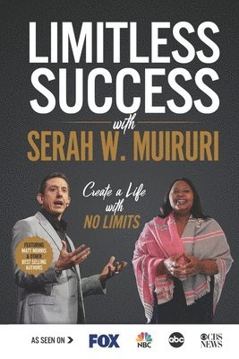 Serah W Muiruri - Limitless Success with Serah W. Muiruri, Häftad