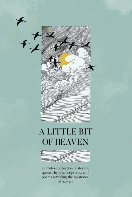 Honor Books - Little Bit of Heaven, E-bok