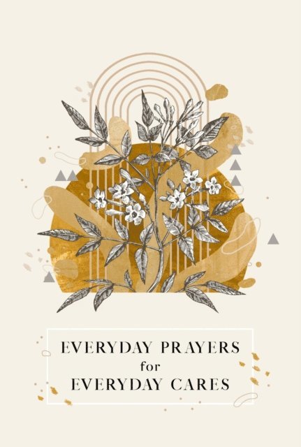 Candy Paull, Honor Books - Everyday Prayers for Everyday Cares, E-bok