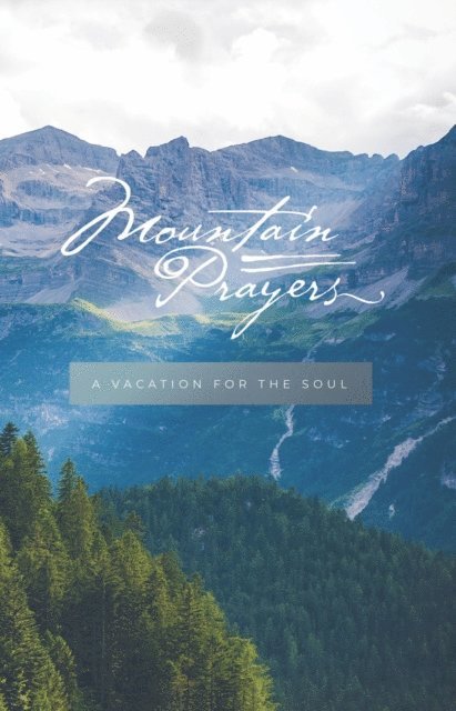 Honor Books - Mountain Prayers, E-bok