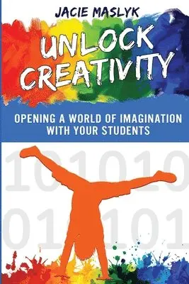 Jacie Maslyk - Unlock Creativity, Häftad. Tillgänglighet: Lägg i varukorg