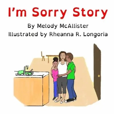 Melody McAllister - I'm Sorry Story, Häftad. Tillgänglighet: Lägg i varukorg