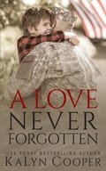 Love Never Forgotten