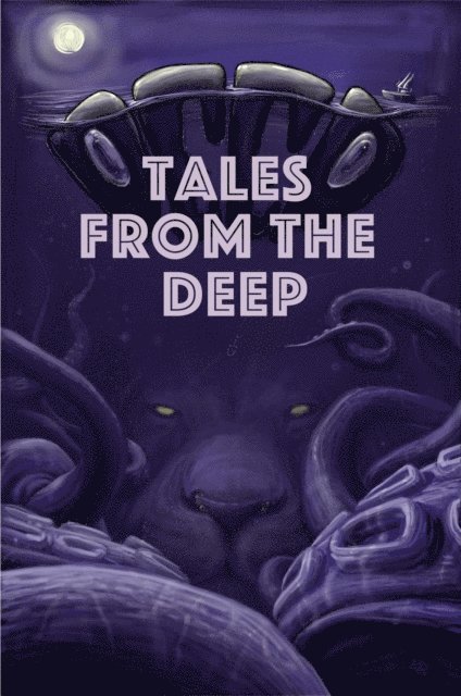 Alex Eickhoff, Polly McCann - Tales from the Deep, E-bok