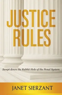 Js Dickens, Janet Dickens, Janet Sierzant - Justice Rules, Häftad. Tillgänglighet: Lägg i varukorg