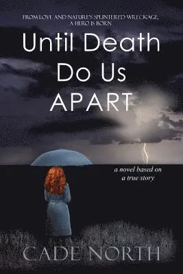 Cade North - Until Death Do Us Apart, Häftad. Tillgänglighet: Lägg i varukorg