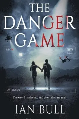 Ian Bull - The Danger Game, Häftad. Tillgänglighet: Lägg i varukorg