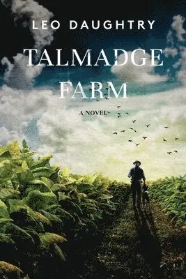 Leo Daughtry - Talmadge Farm, Häftad. Tillgänglighet: Lägg i varukorg