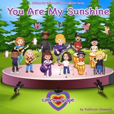 Kathryn Cloward - You Are My Sunshine, Häftad. Tillgänglighet: Lägg i varukorg