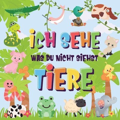 Pamparam Kinderbücher - Ich sehe was du nicht siehst - Tiere, Häftad. Tillgänglighet: Lägg i varukorg