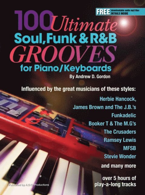 100 Ultimate Soul, Funk and R&B Grooves for Piano/Keyboards