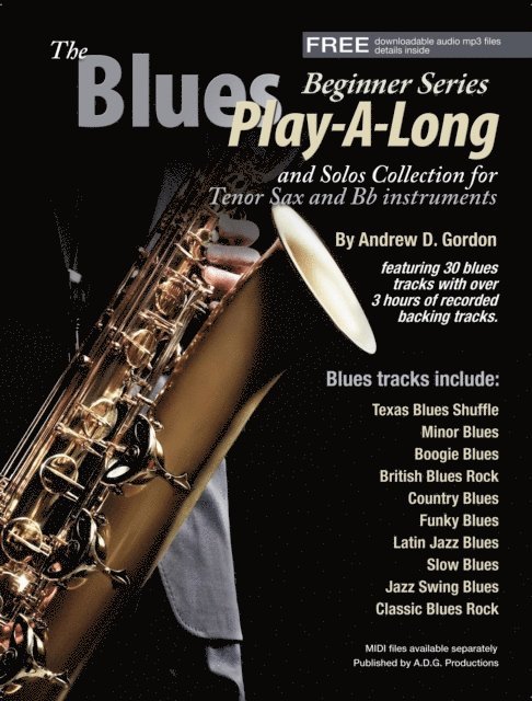 Blues Play-A-Long and Solos Collection for Bb (tenor) sax Beginner Series