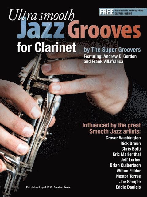 Ultra Smooth Jazz Grooves for Clarinet