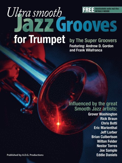 Ultra Smooth Jazz Grooves for Trumpet