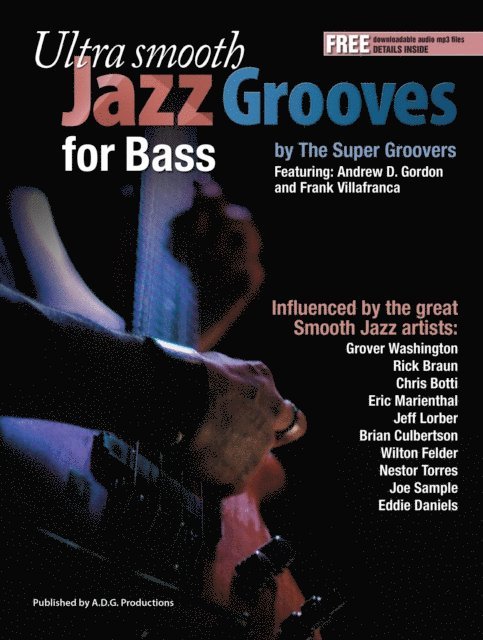 Ultra Smooth Jazz Grooves for Bass