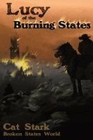 Cat Stark - Lucy of the Burning States, Häftad. Tillgänglighet: Lägg i varukorg
