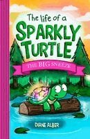Diane Alber - The Life of a Sparkly Turtle: The Big Sneeze, Häftad